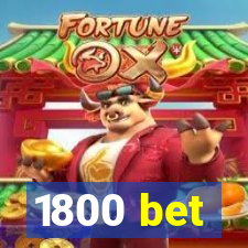 1800 bet